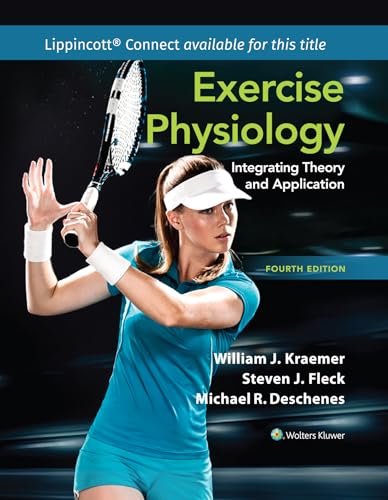 9781975213527: Exercise Physiology: Integrating Theory and Application