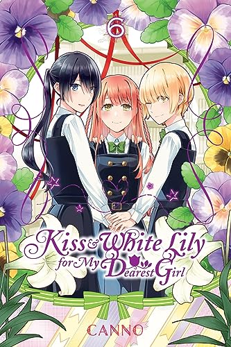 Beispielbild fr Kiss &amp; White Lily for My Dearest Girl. 6 zum Verkauf von Blackwell's