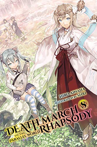 Stock image for Death March to the Parallel World Rhapsody, Vol. 8 (light novel) (Death March to the Parallel World Rhapsody (light novel), 8) for sale by Half Price Books Inc.