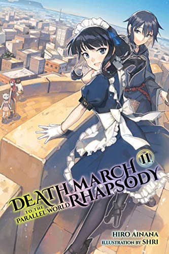 Stock image for Death March to the Parallel World Rhapsody, Vol. 11 (light novel) (Death March to the Parallel World Rhapsody, 11) for sale by HPB-Diamond