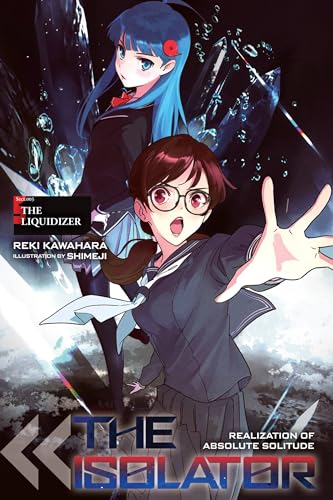 Stock image for The Isolator, Vol. 5 (light Novel) : The Liquidizer for sale by Better World Books