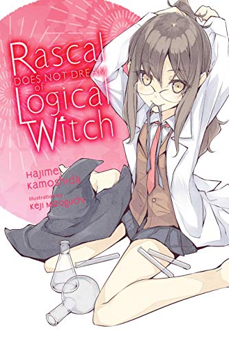 Stock image for Rascal Does Not Dream of Logical Witch (light novel) (Volume 3) (Rascal Does Not Dream (light novel), 3) for sale by GF Books, Inc.