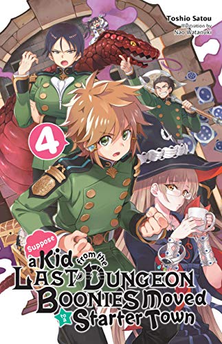 Beispielbild fr Suppose a Kid from the Last Dungeon Boonies Moved to a Starter Town, Vol. 4 (light Novel) zum Verkauf von Better World Books