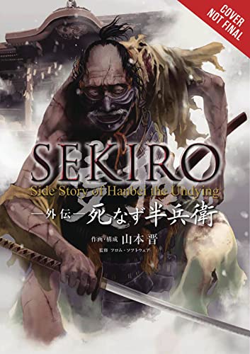 Stock image for Sekiro Side Story: Hanbei the Undying for sale by Seattle Goodwill
