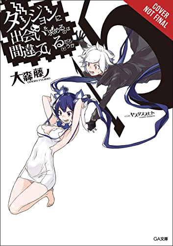 Beispielbild fr Is It Wrong to Try to Pick Up Girls in a Dungeon?, Vol. 15 (light novel) (Is It Wrong to Try to Pick Up Girls in a Dungeon? (light novel), 15) zum Verkauf von HPB-Diamond