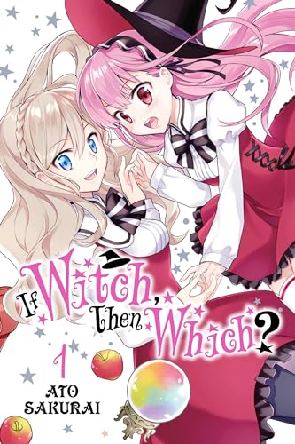 9781975316211: If Witch, Then Which?, Vol. 1 (If Witch, Then Which?, 1)
