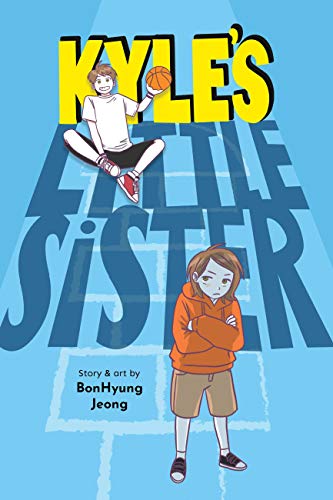 Imagen de archivo de Kyle's Little Sister a la venta por Better World Books