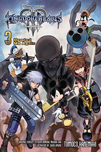 Beispielbild fr Kingdom Hearts III: The Novel, Vol. 3 (light novel): Remind Me Again (Kingdom Hearts III (light novel), 3) zum Verkauf von Ergodebooks