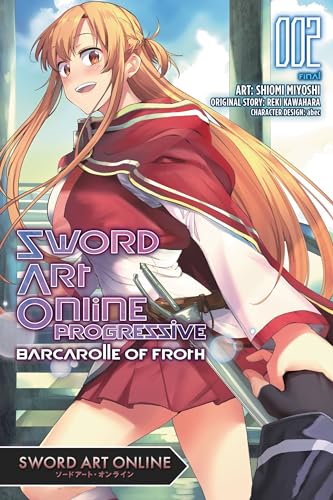 Imagen de archivo de Sword Art Online Progressive Barcarolle of Froth, Vol. 2 (manga) (Sword Art Online Progressive Barcarolle of Froth (manga), 2) a la venta por HPB Inc.