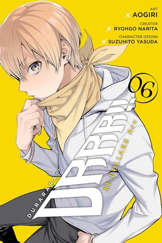 Stock image for Durarara!! RE;DOLLARS Arc, Vol. 6 (Durarara!! RE;DOLLARS Arc, 6) for sale by Blue Vase Books