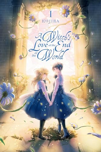 

A Witch's Love at the End of the World, Vol. 1 (A Witch's Love at the End of the World, 1)