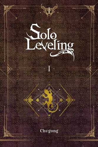 Beispielbild fr Solo Leveling, Vol. 1 (novel) (Volume 1) (Solo Leveling (novel), 1) zum Verkauf von Books From California