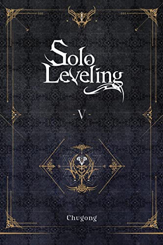 Beispielbild fr Solo Leveling. Volume 5 zum Verkauf von Blackwell's