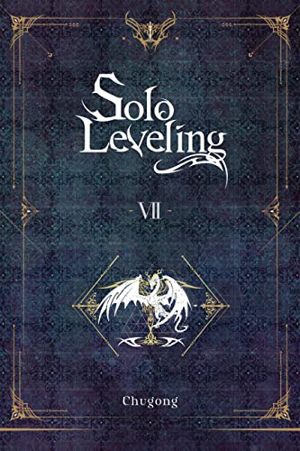 Beispielbild fr Solo Leveling, Vol. 7 (novel) (Solo Leveling (Novel)) zum Verkauf von Monster Bookshop