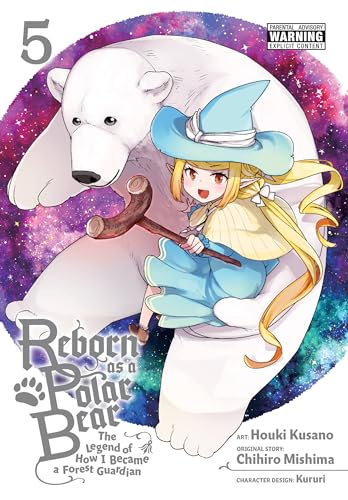 Stock image for Reborn as a Polar Bear, Vol. 5: The Legend of How I Became a Forest Guardian (Reborn as a Polar Bear, 5) for sale by HPB-Emerald