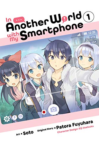 Stock image for In Another World with My Smartphone, Vol. 1 (Manga) for sale by ThriftBooks-Dallas