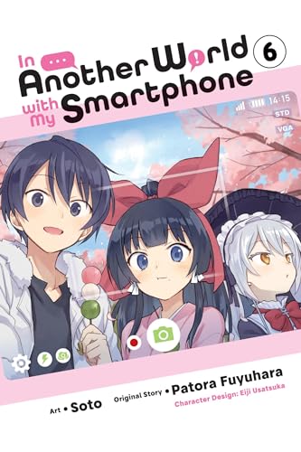 Stock image for In Another World with My Smartphone, Vol. 6 (mang Format: Paperback for sale by INDOO