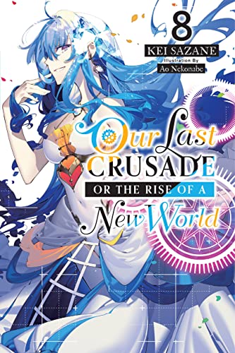 10 Manga Like Our Last Crusade or the Rise of a New World