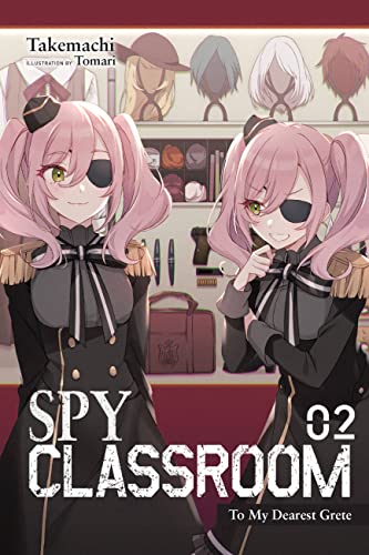 Spy Classroom, Vol. 4 (light novel): Thea by Takemachi