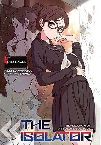 Imagen de archivo de The Isolator, Vol. 4 (Light Novel): The Stinger a la venta por ThriftBooks-Dallas