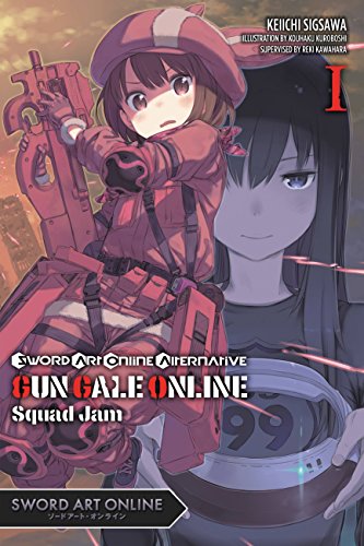 Beispielbild fr Sword Art Online Alternative Gun Gale Online, Vol. 1 (light novel): Squad Jam (Sword Art Online Alternative Gun Gale Online (light novel), 1) zum Verkauf von Half Price Books Inc.