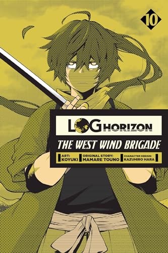 Imagen de archivo de Log Horizon: The West Wind Brigade, Vol. 10 a la venta por Better World Books: West