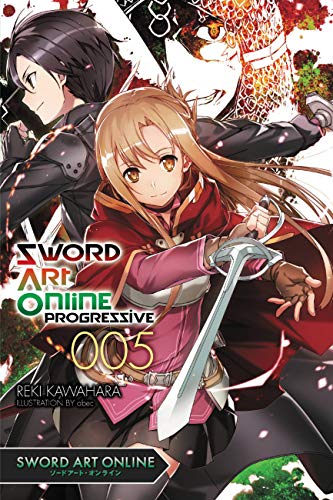 Sword Art Online Progressive 5 (light novel) - Kawahara, Reki:  9781975328146 - AbeBooks