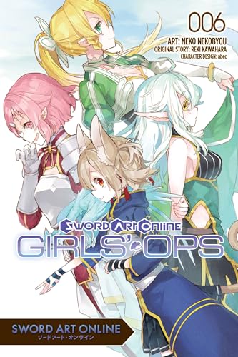 Stock image for Sword Art Online: Girls' Ops, Vol. 6 (Volume 6) (Sword Art Online: Girls' Ops, 6) for sale by Decluttr