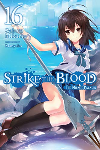 Stock image for Strike the Blood. Vol. 16 Mirage Paladin for sale by Blackwell's