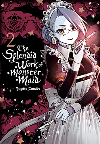 

The Splendid Work of a Monster Maid, Vol. 2 (The Splendid Work of a Monster Maid, 2)