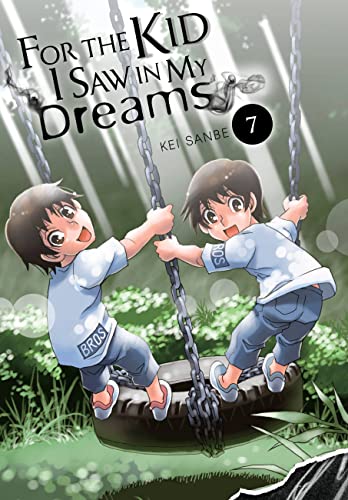 Beispielbild fr For the Kid I Saw in My Dreams, Vol. 7 zum Verkauf von Better World Books