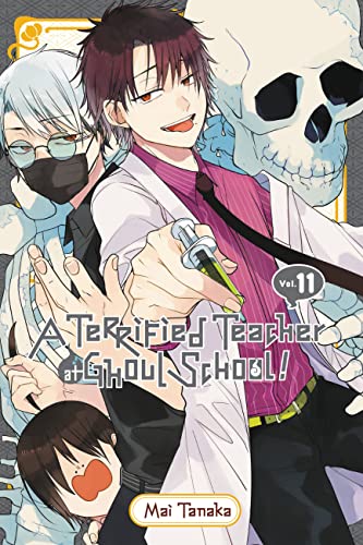 Beispielbild fr A Terrified Teacher at Ghoul School!. Vol. 11 zum Verkauf von Blackwell's