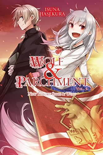 Imagen de archivo de Wolf & Parchment: New Theory Spice & Wolf, Vol. 6 (light novel) (Wolf & Parchment, 6) a la venta por BuenaWave