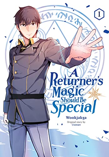 Beispielbild fr A Returner's Magic Should Be Special. Vol. 1 zum Verkauf von Blackwell's