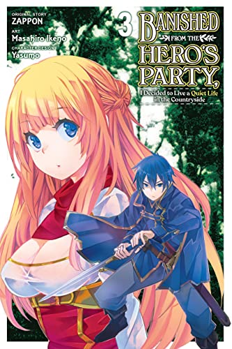 9781975341558: Banished from the Hero's Party, I Decided to Live a Quiet Life in the Countryside, Vol. 3 (manga)