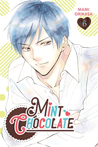Stock image for Mint Chocolate, Vol. 6 (Mint Chocolate, 6) for sale by Big River Books