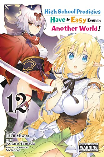 Beispielbild fr High School Prodigies Have It Easy Even in Another World!, Vol. 12 (manga) (High School Prodigies Have It Easy Even, 12) zum Verkauf von Ergodebooks