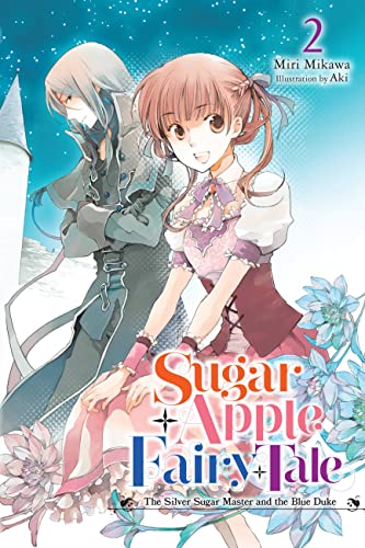 9781975350970: Sugar Apple Fairy Tale, Vol. 2 (light novel): The Silver Sugar Master and the Blue (Sugar Apple Fairy Tale Light Novel, 2)