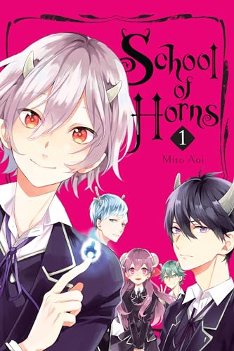 Beispielbild fr School of Horns, Vol. 1 (School of Horns, 1) zum Verkauf von BooksRun