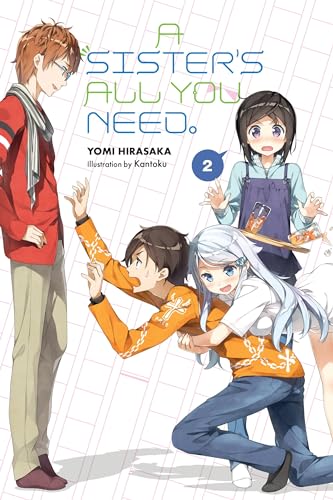 Beispielbild fr A Sister's All You Need. , Vol. 2 (light Novel) zum Verkauf von Better World Books