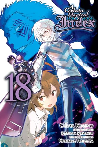 9781975354473: A Certain Magical Index, Vol. 18 (Manga)