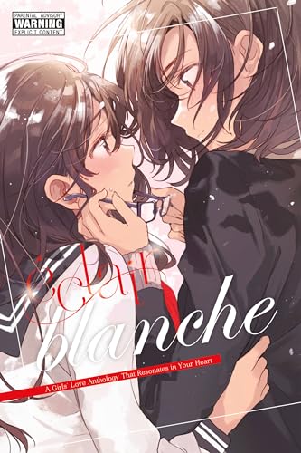 Stock image for clair Blanche: A Girls' Love Anthology That Resonates in Your Heart (clair: A Girls' Love Anthology That Resonates in Your Heart, 2) for sale by GF Books, Inc.