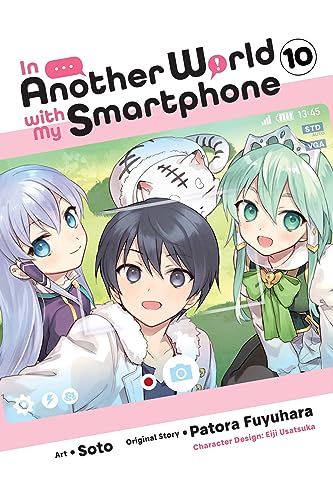 Imagen de archivo de In Another World with My Smartphone, Vol. 10 (manga) (In Another World with My Smartphone (manga), 10) a la venta por Lakeside Books