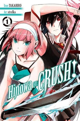 Stock image for Hinowa ga CRUSH!, Vol. 1 (Hinowa ga CRUSH!, 1) for sale by BooksRun