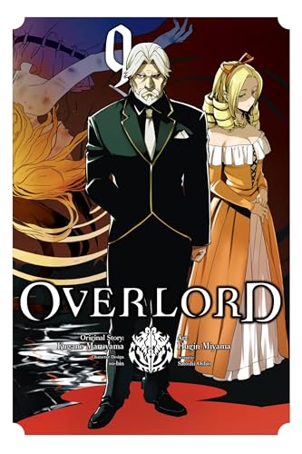 Stock image for Overlord, Vol. 9 (manga) (Overlord Manga, 9) [Paperback] Maruyama, Kugane; Oshio, Satoshi; Balistrieri, Emily; Miyama, Hugin and so-bin for sale by Lakeside Books