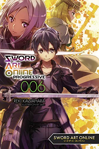 Beispielbild fr Sword Art Online Progressive 6 (light novel) zum Verkauf von Better World Books