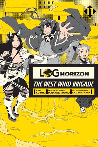 Stock image for Log Horizon: The West Wind Brigade, Vol. 11 for sale by Better World Books: West