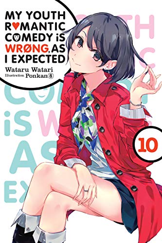 Imagen de archivo de My Youth Romantic Comedy Is Wrong, As I Expected, Vol. 10 (light novel) (My Youth Romantic Comedy Is Wrong, As I Expected, 10) a la venta por HPB-Diamond