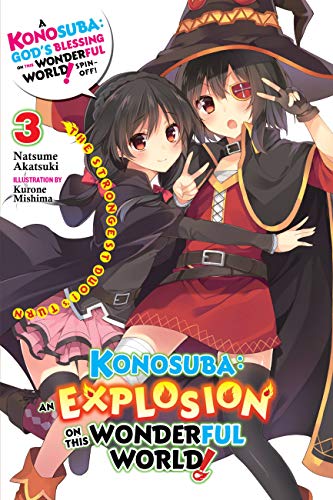 9781975387044: Konosuba an Explosion on This Wonderful World! Light Novel 3: The Strongest Duo!'s Turn