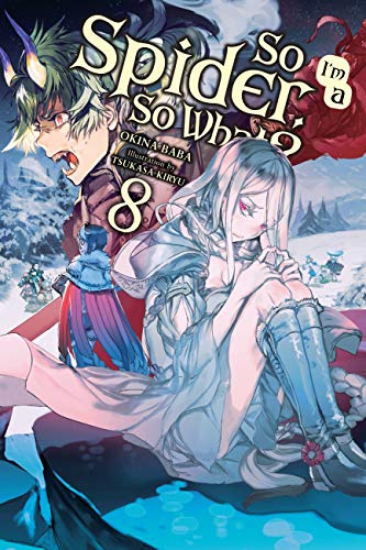 Beispielbild fr So I'm a Spider, So What?, Vol. 8 (Light Novel) zum Verkauf von Buchpark